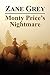 Monty Price's Nightmare by Zane Grey (2012-09-10)