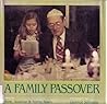 Family Passover