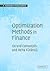 Optimization Methods in Finance (Mathematics, Finance and Risk) by Cornuejols, Gerard, Tutuncu, Reha published by Cambridge University Press (2006)