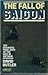 Fall Of Saigon: Scenes from...