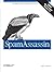 SpamAssassin 1st (first) Edition by Alan Schwartz published by O'Reilly Media (2004)