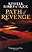 Path Of Revenge: The Broken Man: Book One by Kirkpatrick, Russell (2008) Paperback