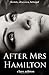 After Mrs Hamilton by Clare Ashton (2012-11-26)