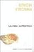 La vida autentica