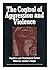 The control of aggression and violence: Cognitive and physiological factors (Personality and psychopathology, 10)