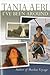 I've Been Around First American Editi edition by Tania Aebi (2005) Paperback