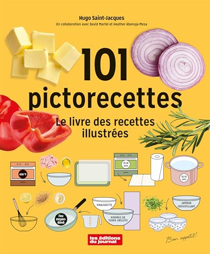 PICTORECETTES. LE LIVRE DE RECETTES ILLUSTREES (Paperback)