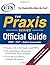 The Praxis Series Official Guide by Educational Testing Service (2007-09-24)