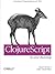 ClojureScript: Up and Running 1st edition by Sierra, Stuart, VanderHart, Luke (2012) Paperback