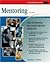 Mentoring : How to Develop Successful Mentor Behaviors 3RD EDITION