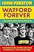 Watford Forever