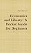 Economics and Liberty: A Po...