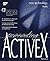 Presenting Activex by Ernst, Warren, Kottler, John J. (1996) Paperback