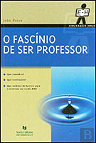 O Fascínio de Ser Professor (Portuguese Edition)