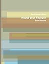 World War Forever (Special Book Goup Edition) World War Forever (Special Book Goup Edition)