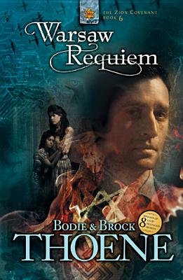 Warsaw Requiem - The Zion Covenant, 6