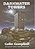 Darkwater Towers