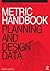 Metric Handbook: Planning a...