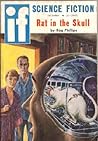 Rat in the Skull: IF Worlds of Science Fiction (12/58, 9.1)