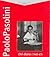 Del Diario by Pier Paolo Pasolini