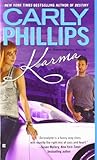 Karma (Serendipity) by Carly Phillips by Carly Phillips