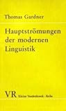 Hauptströmungen Der Modernen Linguistik: Chomsky U.D. Generative Grammatik