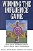 [(Winning the Influence Game : What Every Business Leader Should Know About Government)] [By (author) Michael Watkins ] published on (April, 2001)