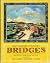 Old north country bridges, ...