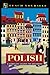 Polish: A Complete Course f...
