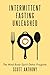 Intermittent Fasting Unleas...