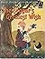 The Beggar's Greatest Wish: Mark 10:46-52 for Children