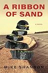 A Ribbon of Sand by Mike    Shannon