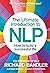 The Ultimate Introduction to NLP: How to build a successful life