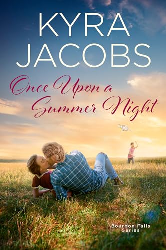 Once Upon a Summer Night (Bourbon Falls, #3)