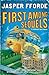 First Among Sequels by Jasper Fforde First Among Sequels by Jasper Fforde