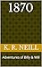 BACK TO 1870 by K.R. Neill