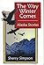The Way Winter Comes: Alaska Stories by Sherry Simpson (2007-08-02)