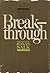 Breakthrough: The Saga of Jonas Salk