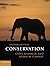 Conservation by Hambler, Clive, Canney, Susan M. (2013) Paper... by Clive Hambler