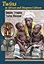 Twins in African and Diaspora Cultures: Double Trouble, Twice Blessed (2011-07-18)