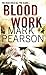Blood Work by Mark Pearson (2009-08-01)