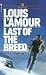 Last of the Breed [Mass Market Paperback]
