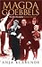 Magda Goebbels by Klabunde, Anja (2003) Paperback