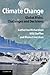 Climate Change: Global Risks, Challenges and Decisions by Katherine Richardson (2011-03-31)
