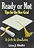 Ready or Not, Tips for the New Grad by Lisa J. Shultz (2013-09-30)