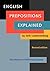 English Prepositions Explained: <strong>Revised edition</strong> by Seth Lindstromberg (2010-08-11)