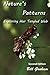 Nature's Patterns: Exploring Her Tangled Web by Bill Graham (2014-08-08)