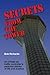 Secrets From The Tower: An O'Hare Air Traffic Controller's Personal Stories of Life and Aviation Paperback – July 16, 2007