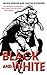 [Black and White (Icarus Pr...