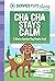 Cha Cha Stays Calm: A Servi...